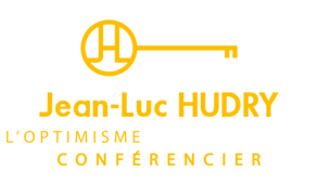 Jean-Luc HUDRY Conférencier en Optimisme Opérationnel